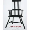Good Work - The Chairmaking Life of John Brown